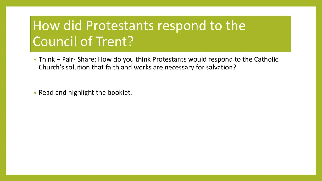 how did protestants respond to the council