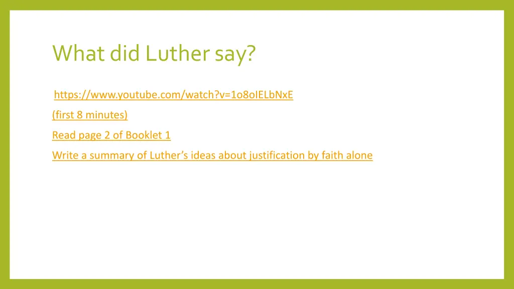 what did luther say