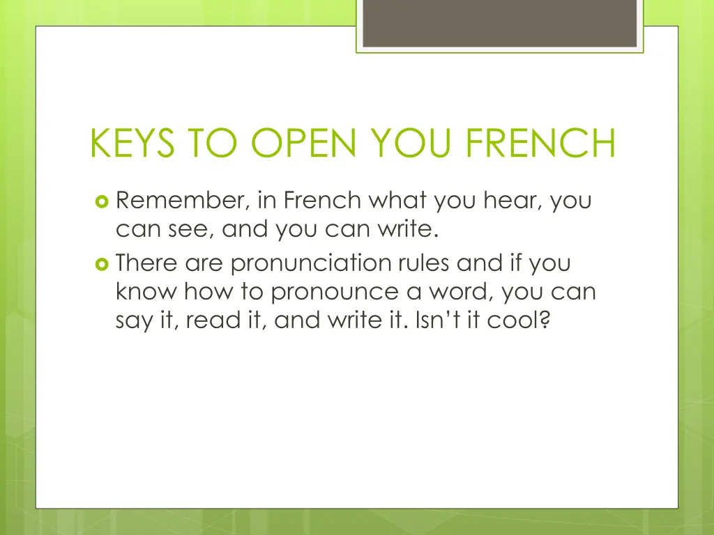 keys to open you french