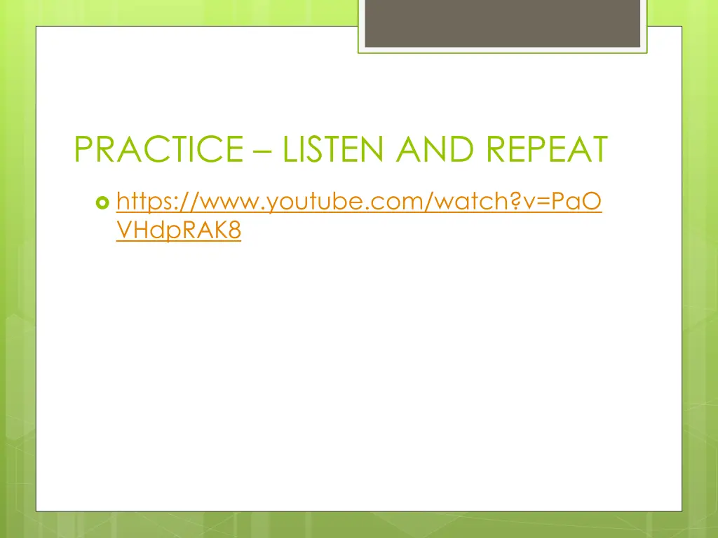 practice listen and repeat