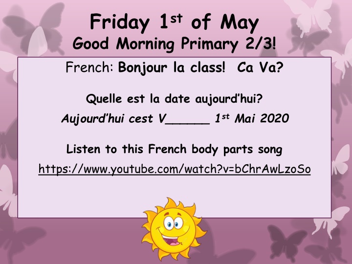 friday 1 st of may good morning primary