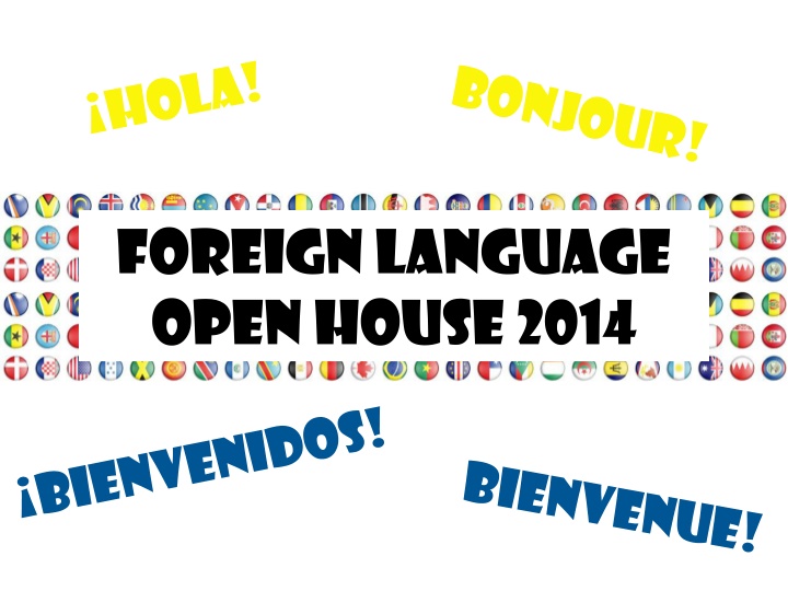 foreign language open house 2014