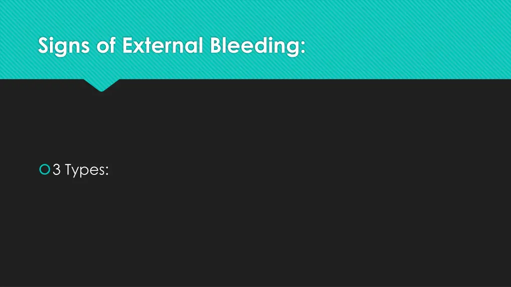 signs of external bleeding