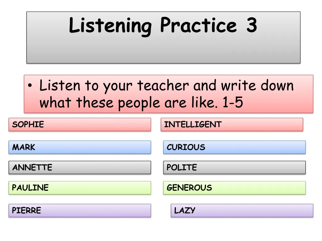 listening practice 3