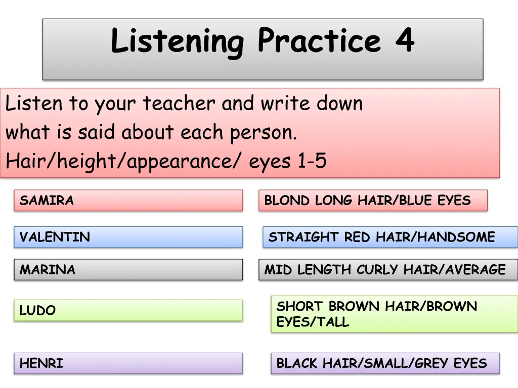 listening practice 4