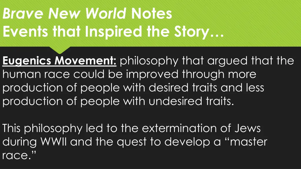 brave new world notes events that inspired