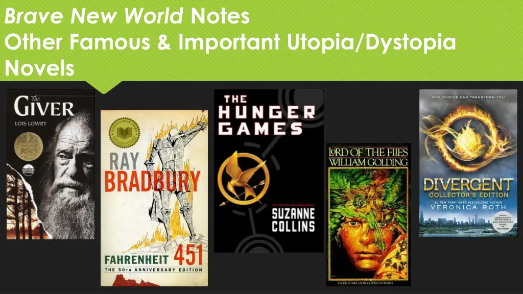 brave new world notes other famous important