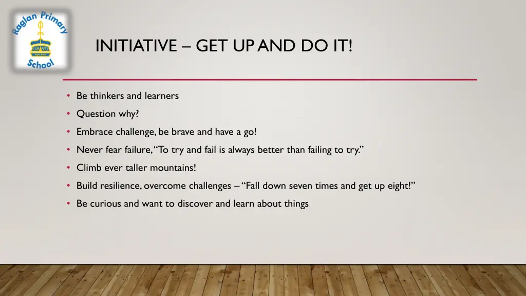 initiative get up and do it