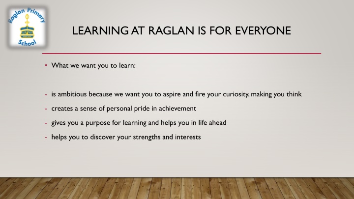 learning at raglan is for everyone