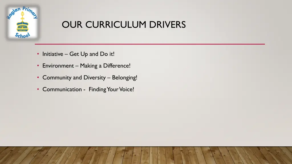 our curriculum drivers