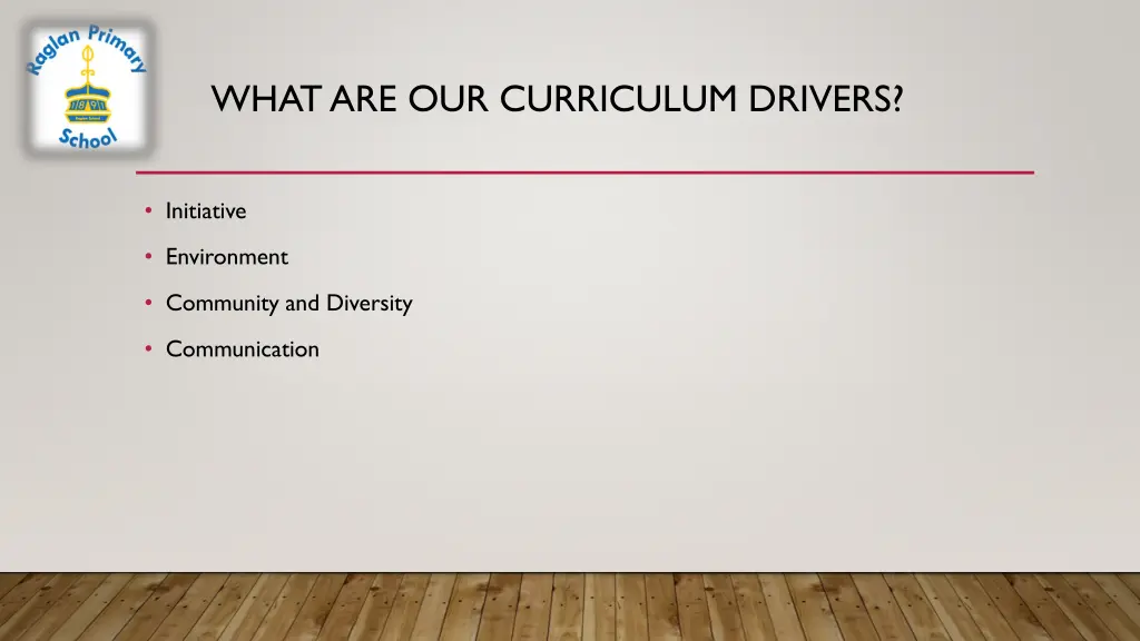 what are our curriculum drivers