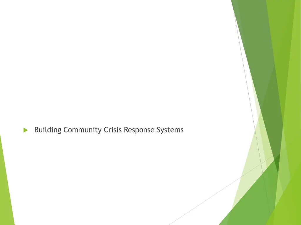 building community crisis response systems