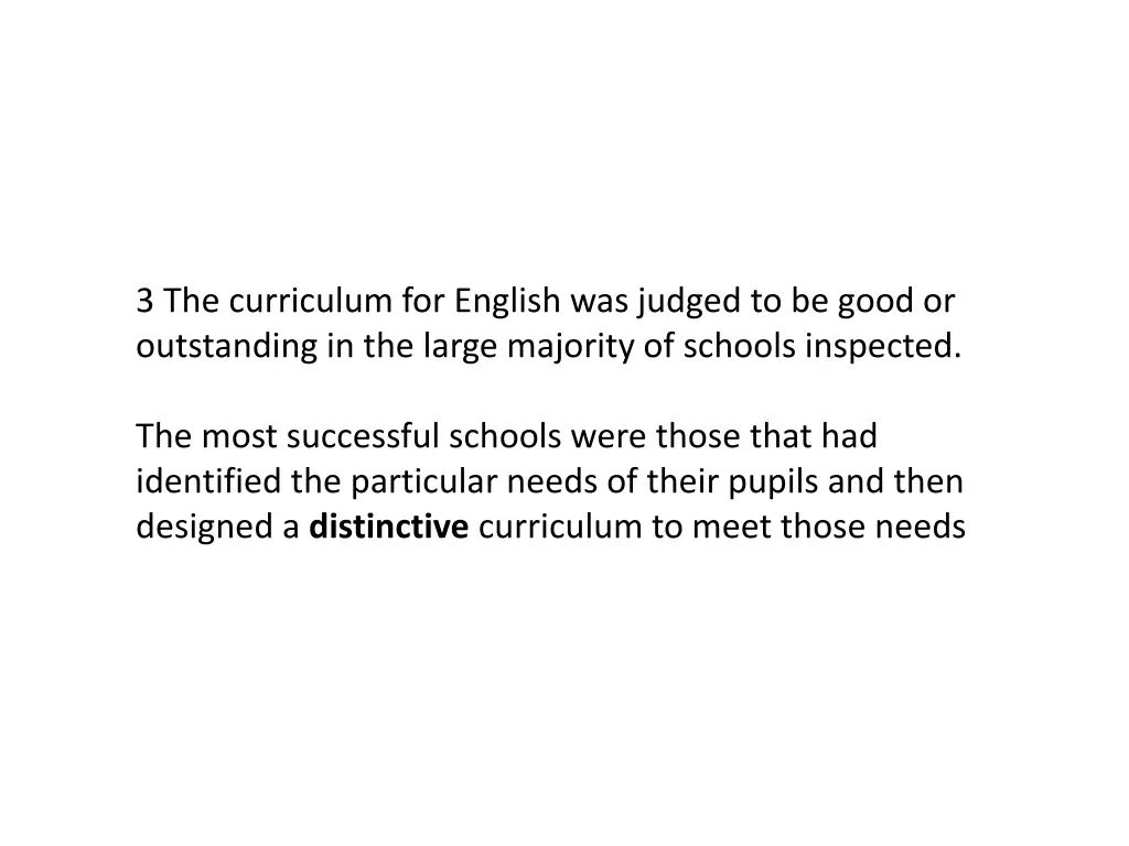 3 the curriculum for english was judged