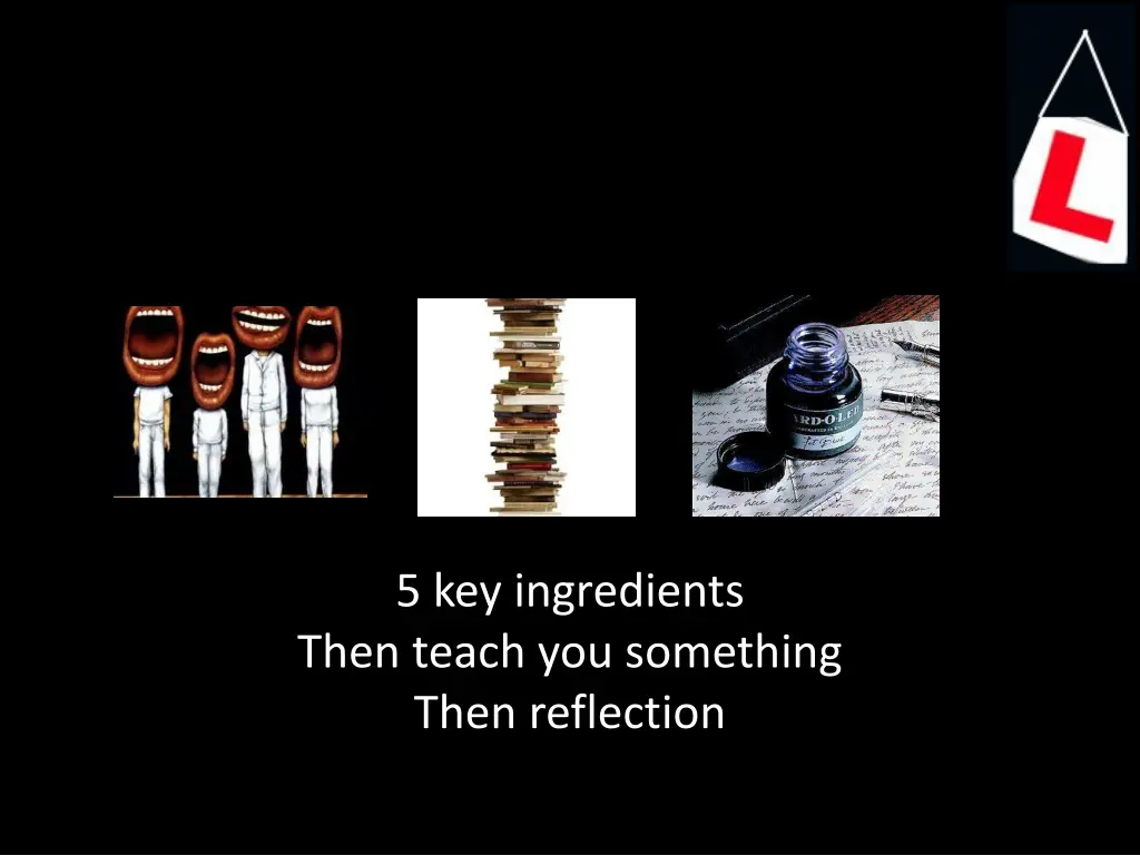 5 key ingredients then teach you something then