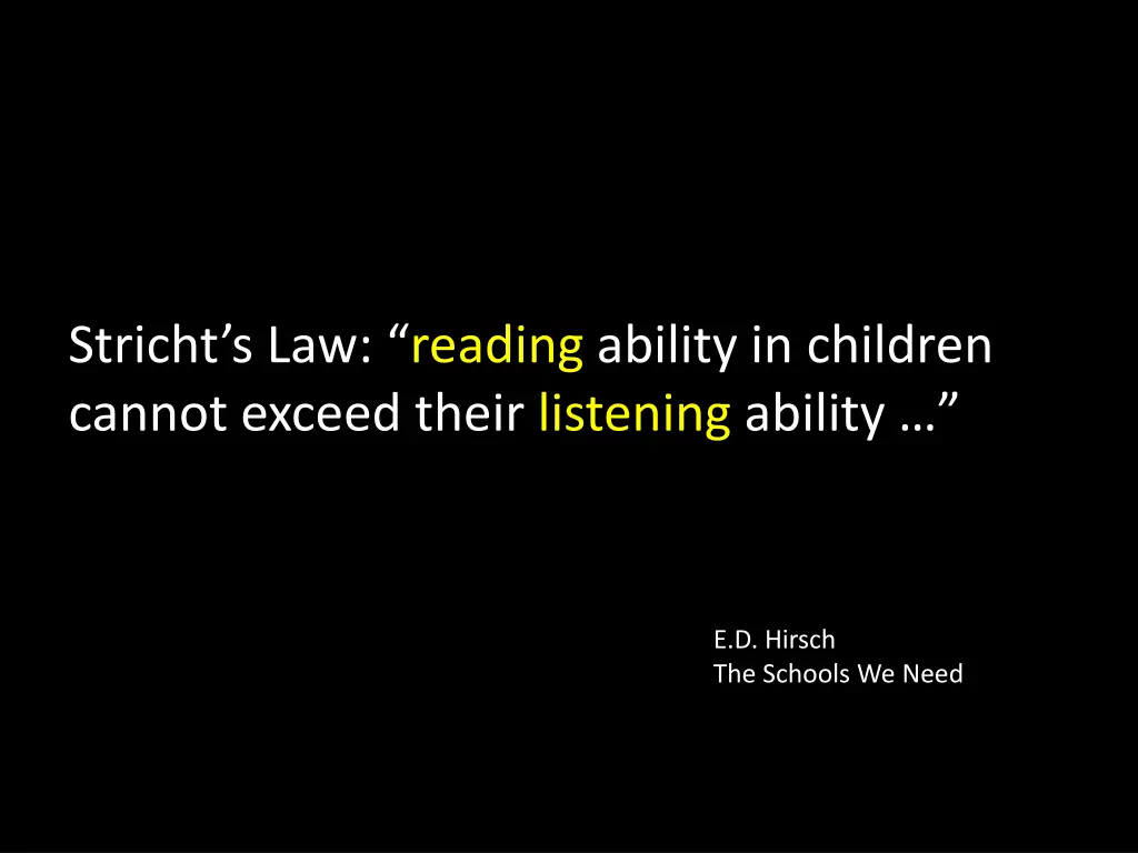 stricht s law reading ability in children cannot