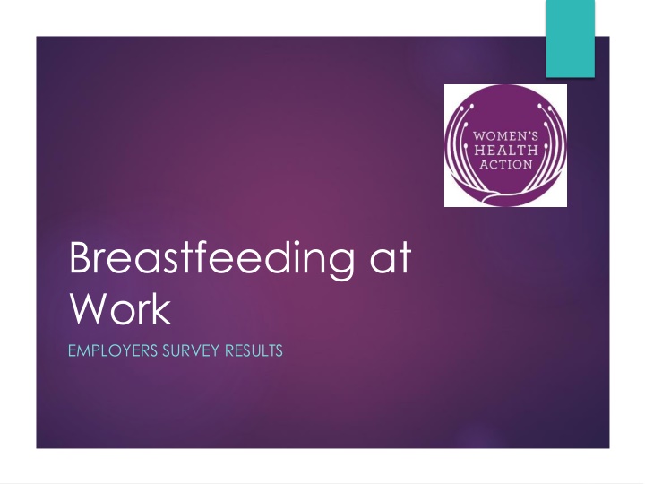 breastfeeding at work employers survey results