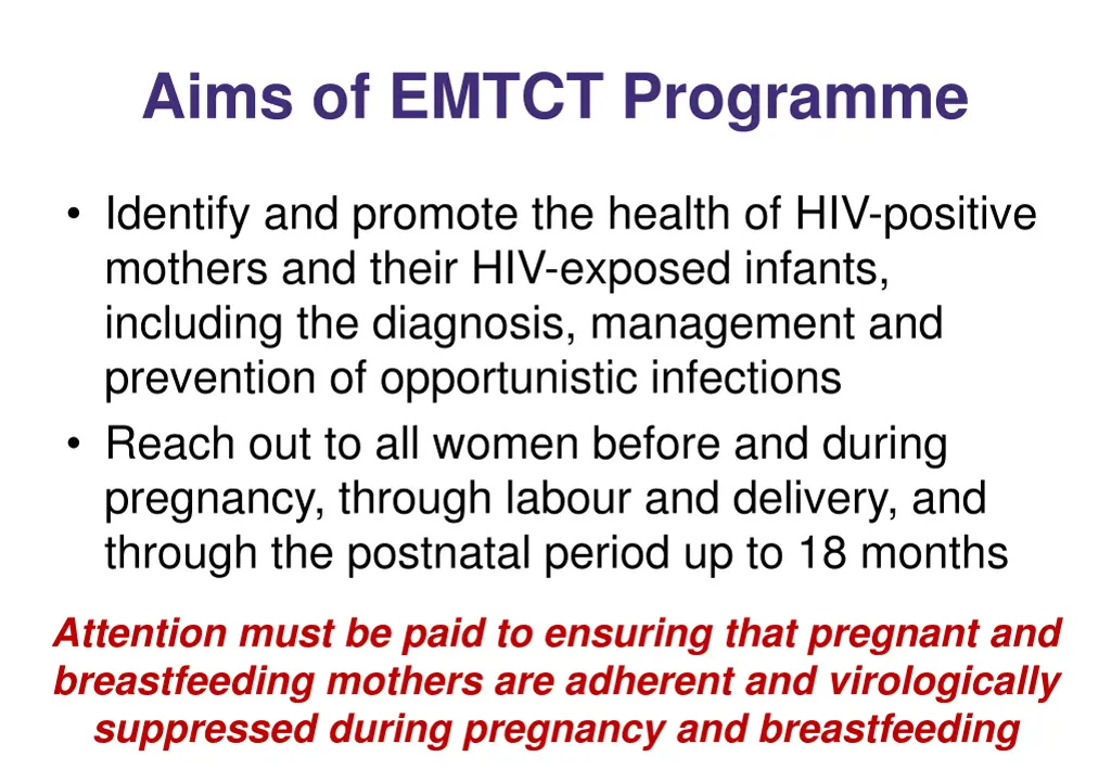 aims of emtct programme