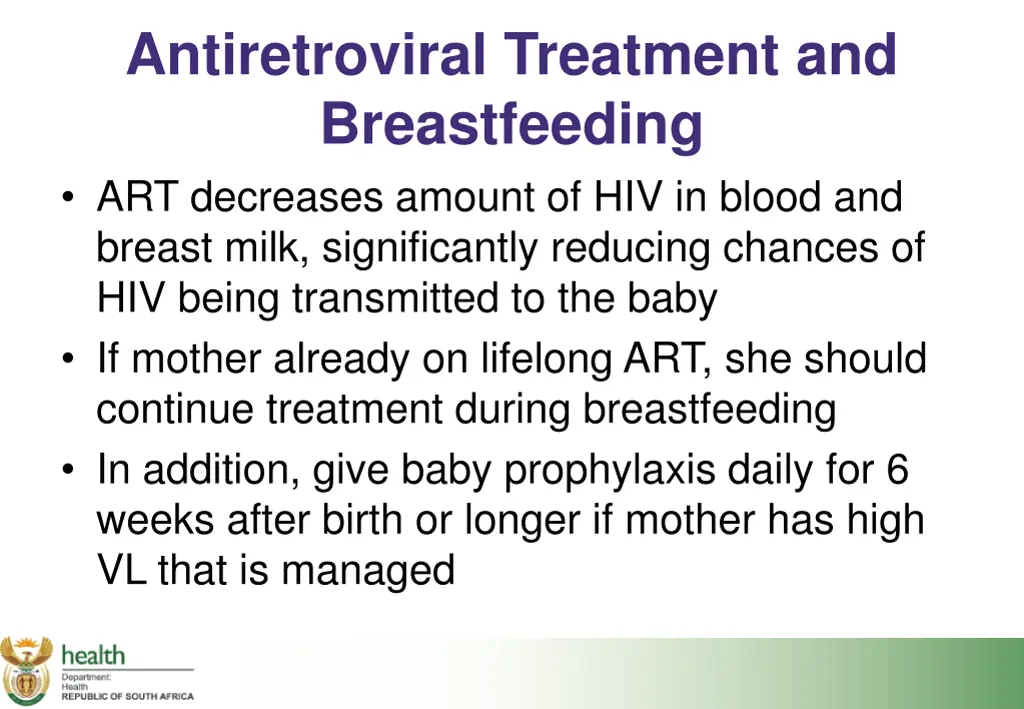 antiretroviral treatment and breastfeeding