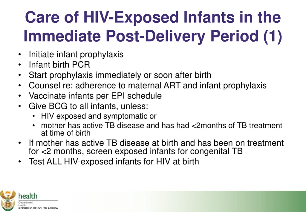 care of hiv exposed infants in the immediate post