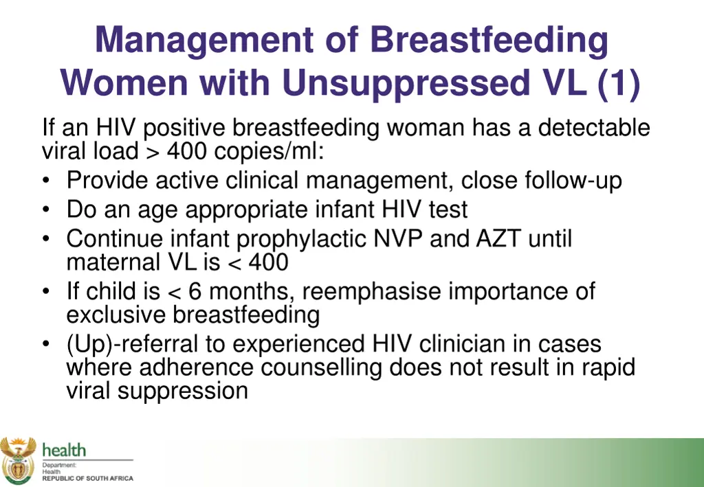 management of breastfeeding women with