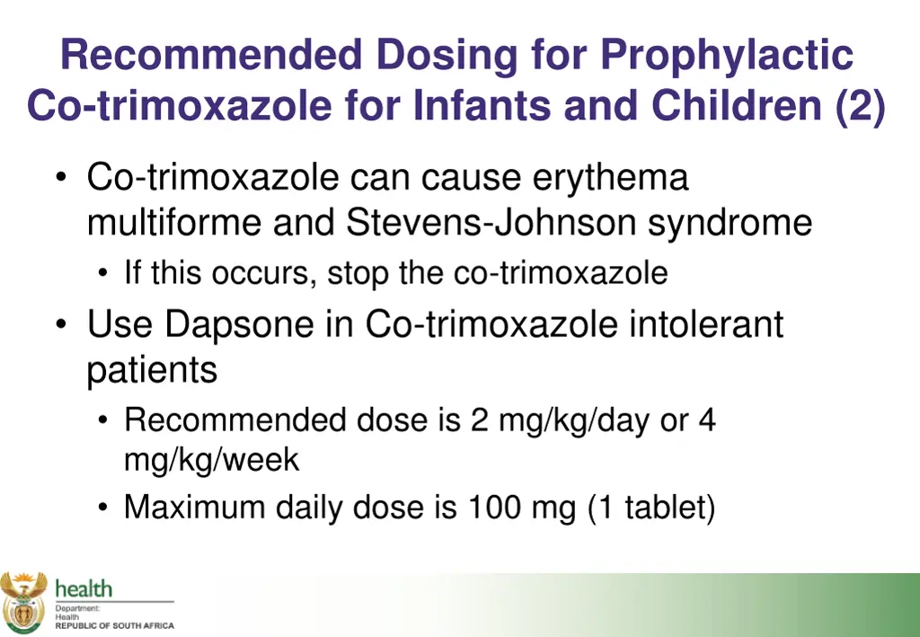 recommended dosing for prophylactic 1