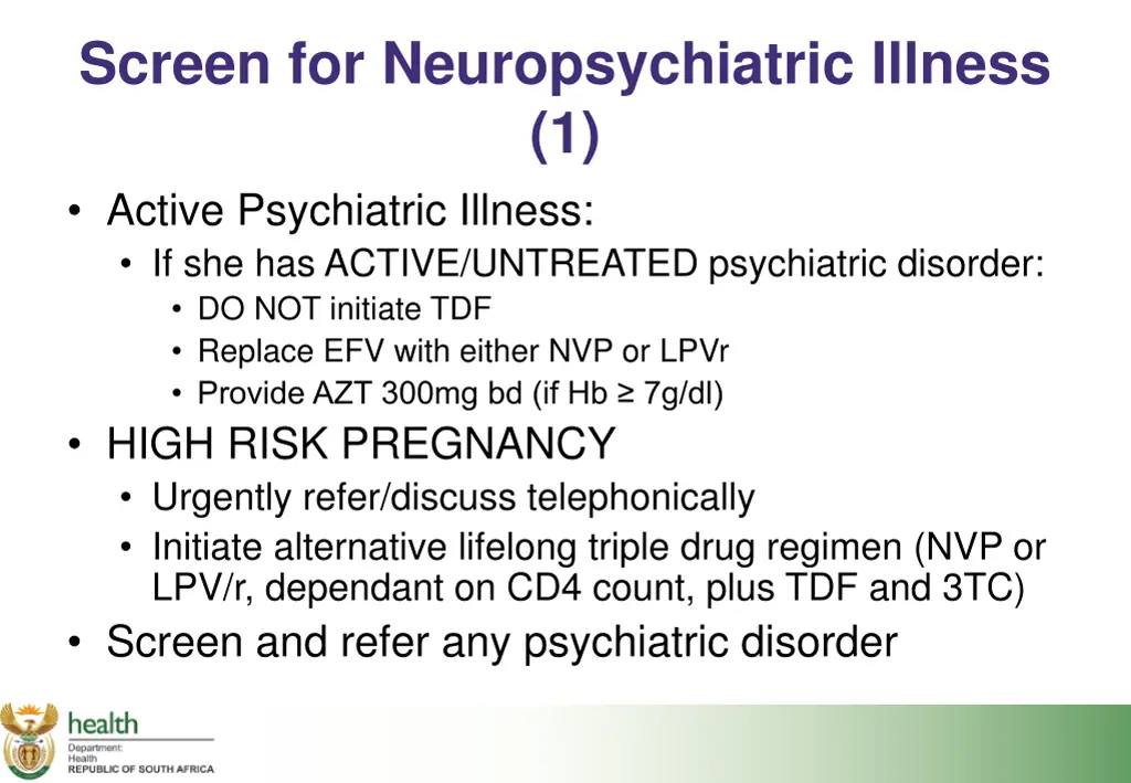 screen for neuropsychiatric illness 1 active