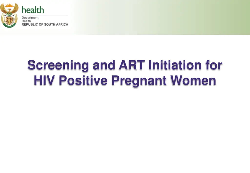 screening and art initiation for hiv positive