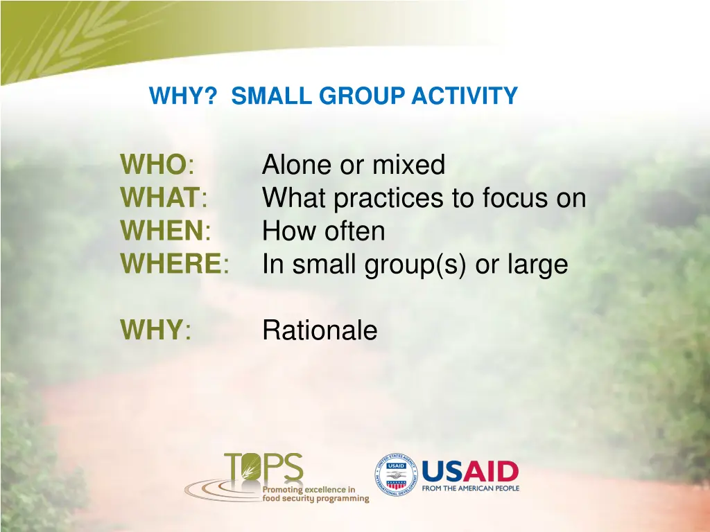 why small group activity