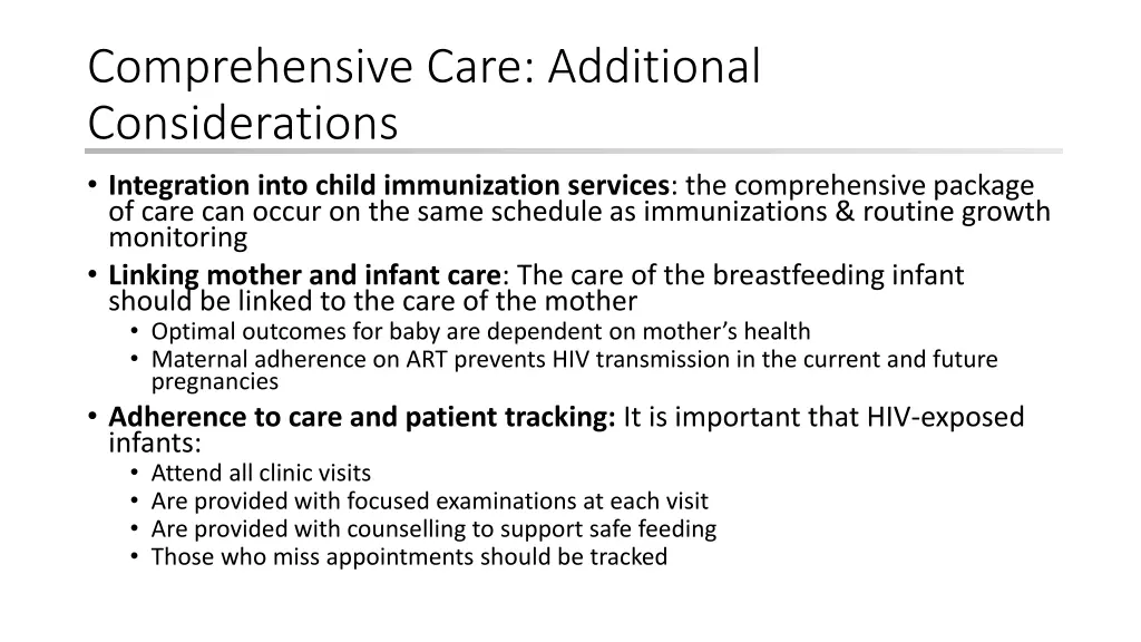 comprehensive care additional considerations