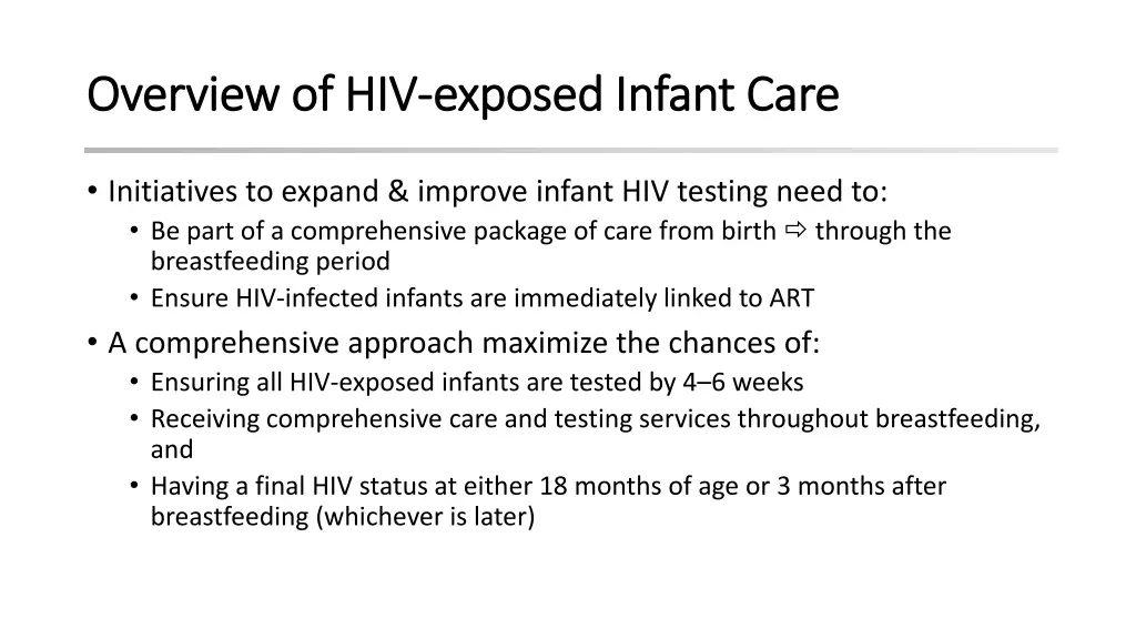 overview of hiv overview of hiv exposed infant 1