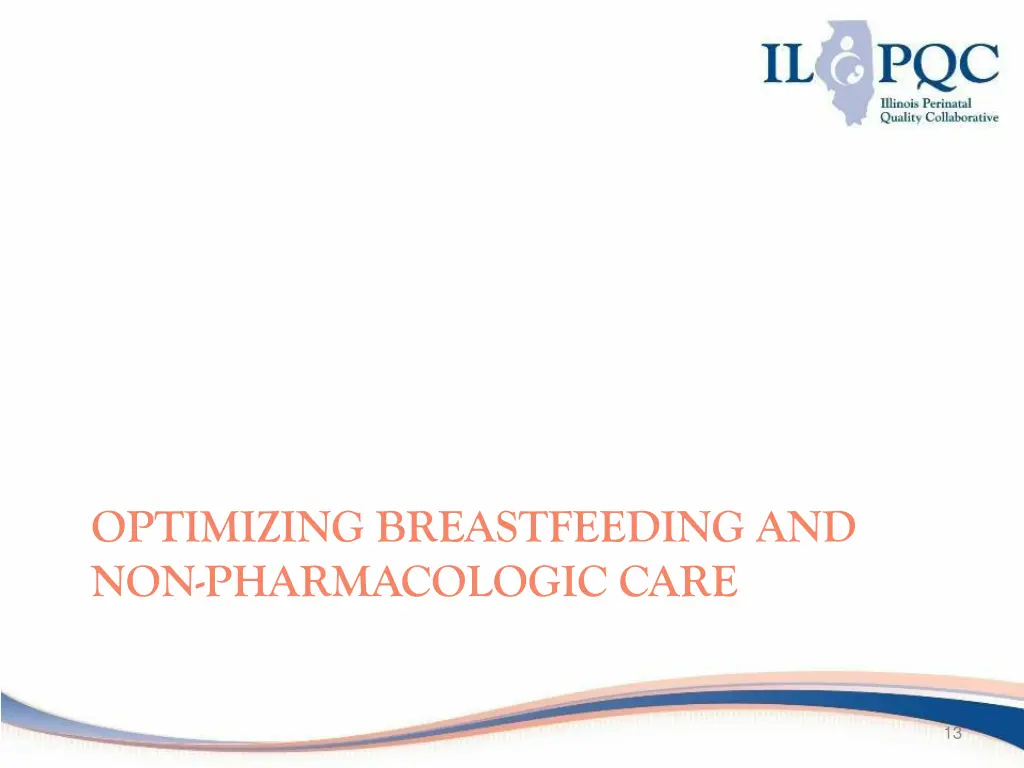 optimizing breastfeeding and non pharmacologic