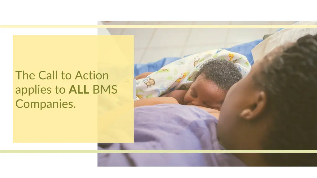 the call to action applies to all bms companies