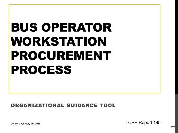 bus operator workstation procurement process