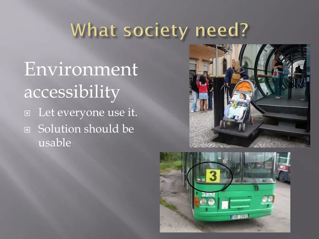 environment accessibility let everyone