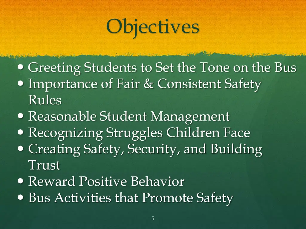 objectives