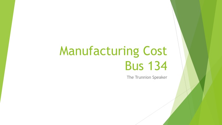 manufacturing cost