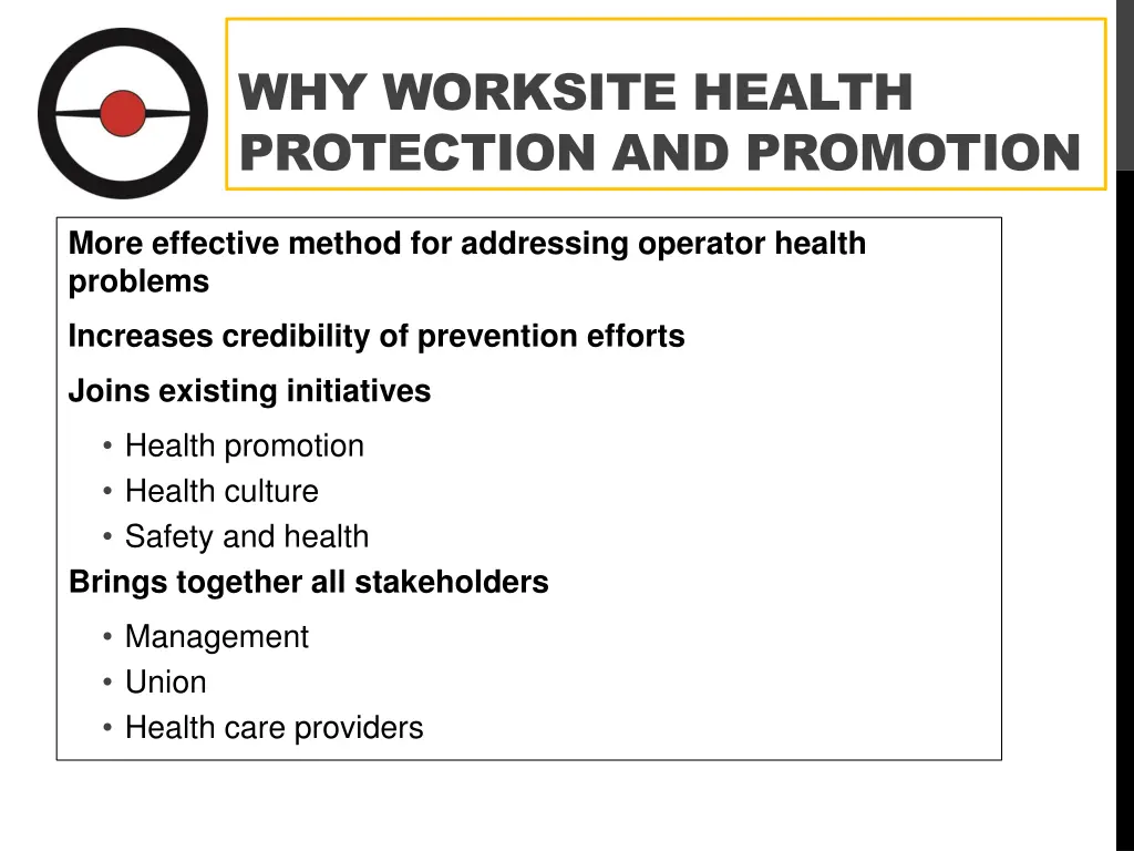 why worksite health protection and promotion