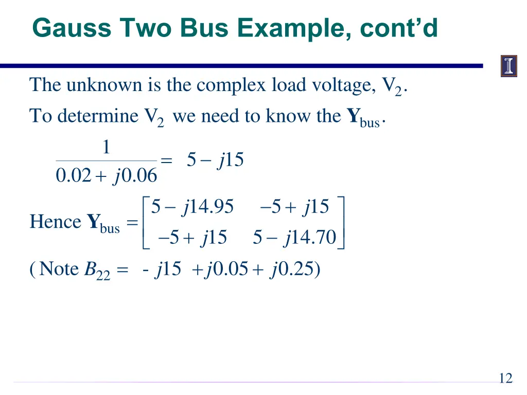 gauss two bus example cont d