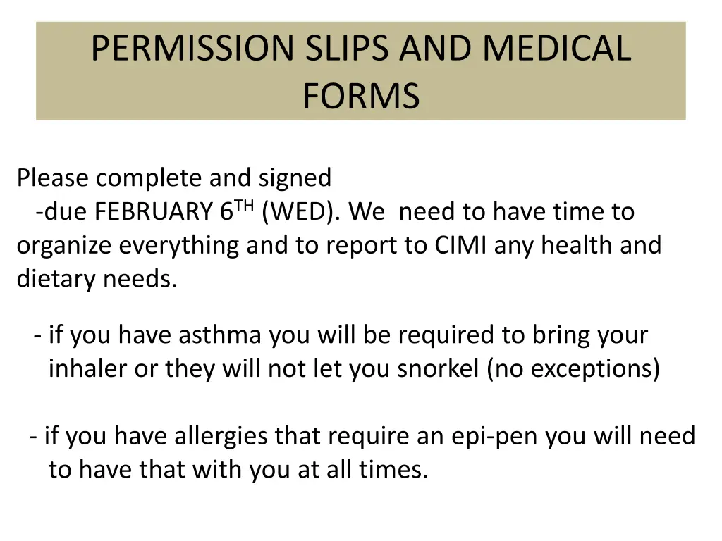 permission slips and medical forms