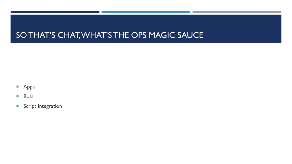 so that s chat what s the ops magic sauce