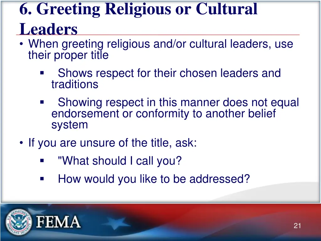 6 greeting religious or cultural leaders when