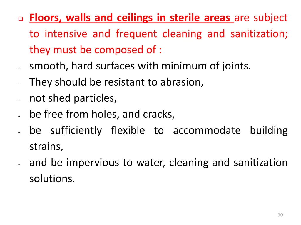 floors walls and ceilings in sterile areas