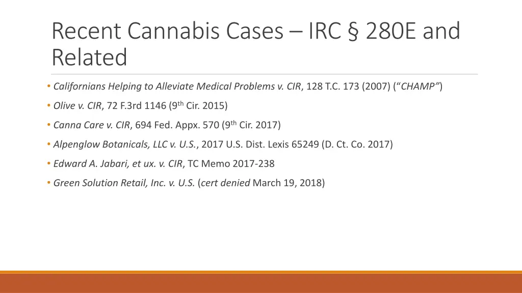 recent cannabis cases irc 280e and related