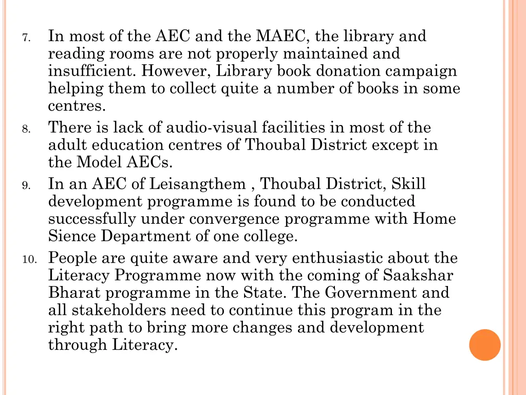 in most of the aec and the maec the library