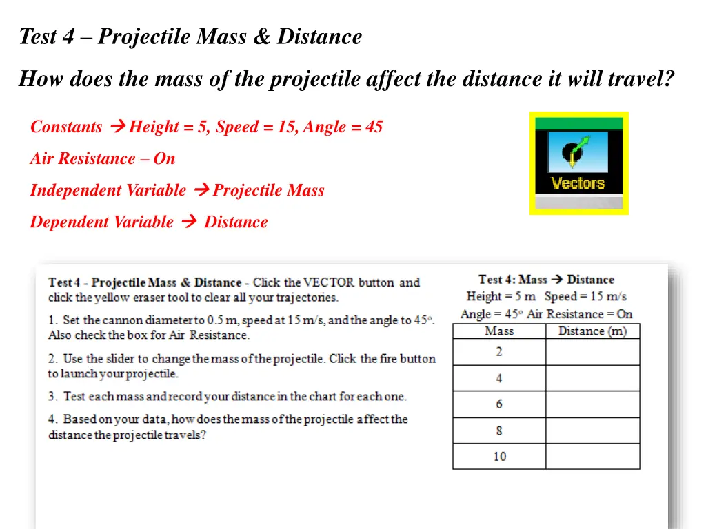 test 4 projectile mass distance