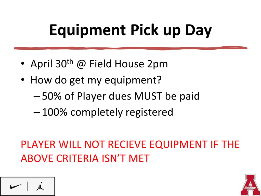 equipment pick up day