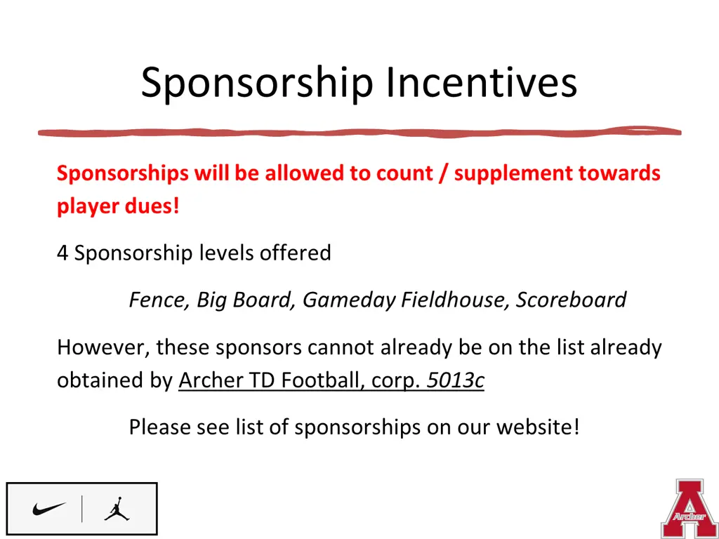 sponsorship incentives