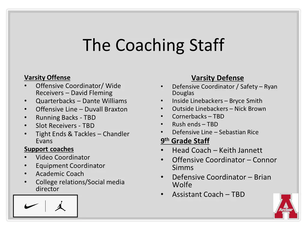 the coaching staff