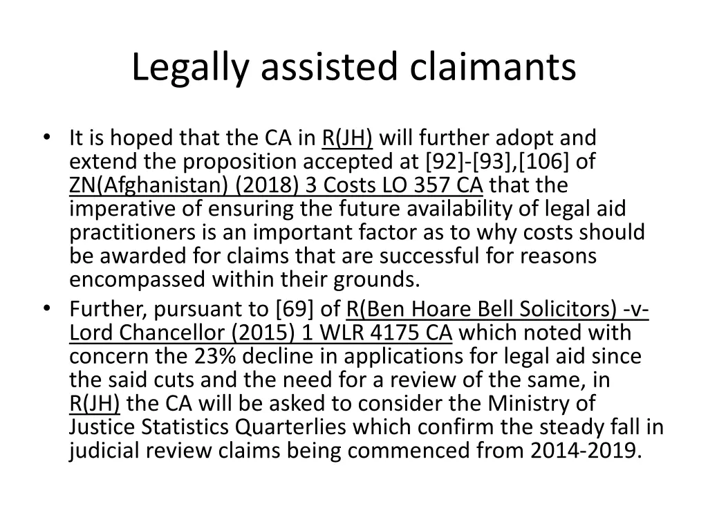 legally assisted claimants 1