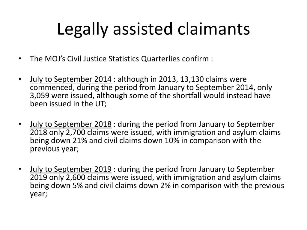 legally assisted claimants 2